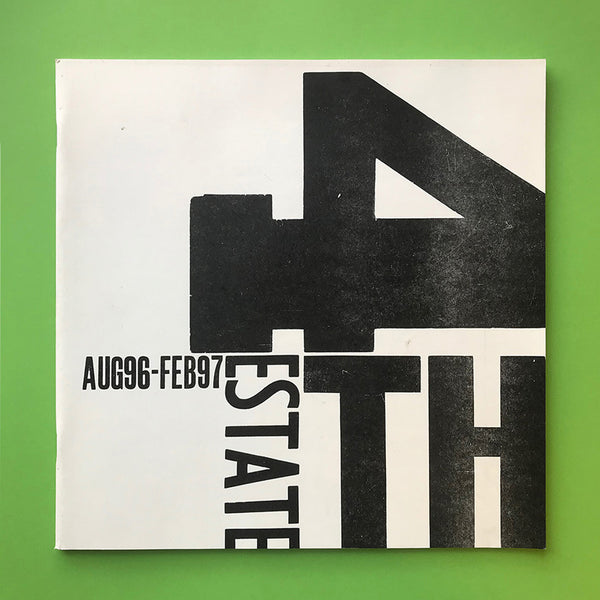 4th Estate: Aug 96 - Feb 97 [Vince Frost]. Buy and sell the best graphic design books, journals, magazines and posters with The Print Arkive.