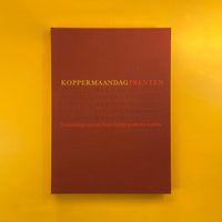 Koppermaandagprenten Verkenning van een Nederlands grafische traditie. Buy and sell the best graphic design books, journals, magazines and posters with The Print Arkive.