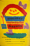Holiday Haunts [Poster] Abram Games