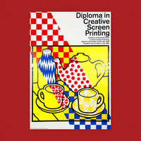 Diploma in Creative Screen Printing [Poster]