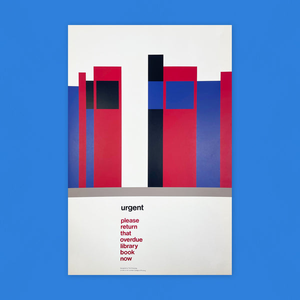 Urgent, please return that overdue library book now [Poster] Tom Eckersley