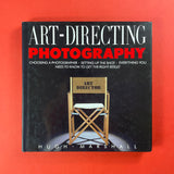 Art-Directing Photography: Essential manual for graphic designers mastering commissioning, planning shoots, selecting images, and advanced manipulation for maximum visual impact in design.