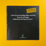 Design Matters series on Channel A explores vital design issues: environment, identity, products, student courses. 17 illustrated programmes spark debate; book extends discussion with resources.