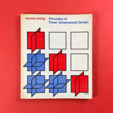 Principles of Three-Dimensional Design. Buy and sell the best graphic design books, journals, magazines and posters with The Print Arkive.