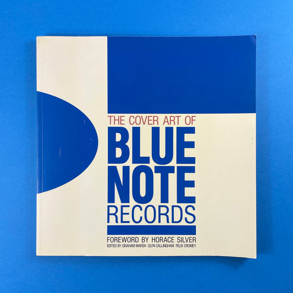The Cover Art of Blue Note Records. Buy and sell the best graphic design books, journals, magazines and posters with The Print Arkive.