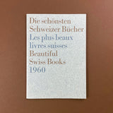 Beautiful Swiss Books 1960. Buy and sell the best graphic design books, journals, magazines and posters with The Print Arkive.