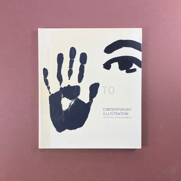 Hand to Eye: Contemporary Illustration. Buy and sell the best graphic design books, journals, magazines and posters with The Print Arkive.