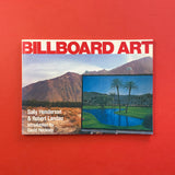 Billboard Art. Buy and sell the best graphic design books, journals, magazines and posters with The Print Arkive.