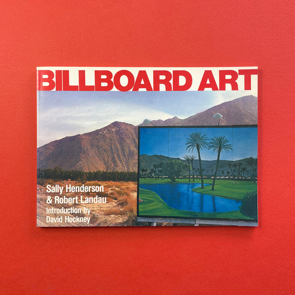 Billboard Art. Buy and sell the best graphic design books, journals, magazines and posters with The Print Arkive.