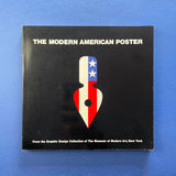 The Modern American Poster: The the Graphic Design Collection of the MoMA. Buy and sell the best graphic design books, journals, magazines and posters with The Print Arkive.