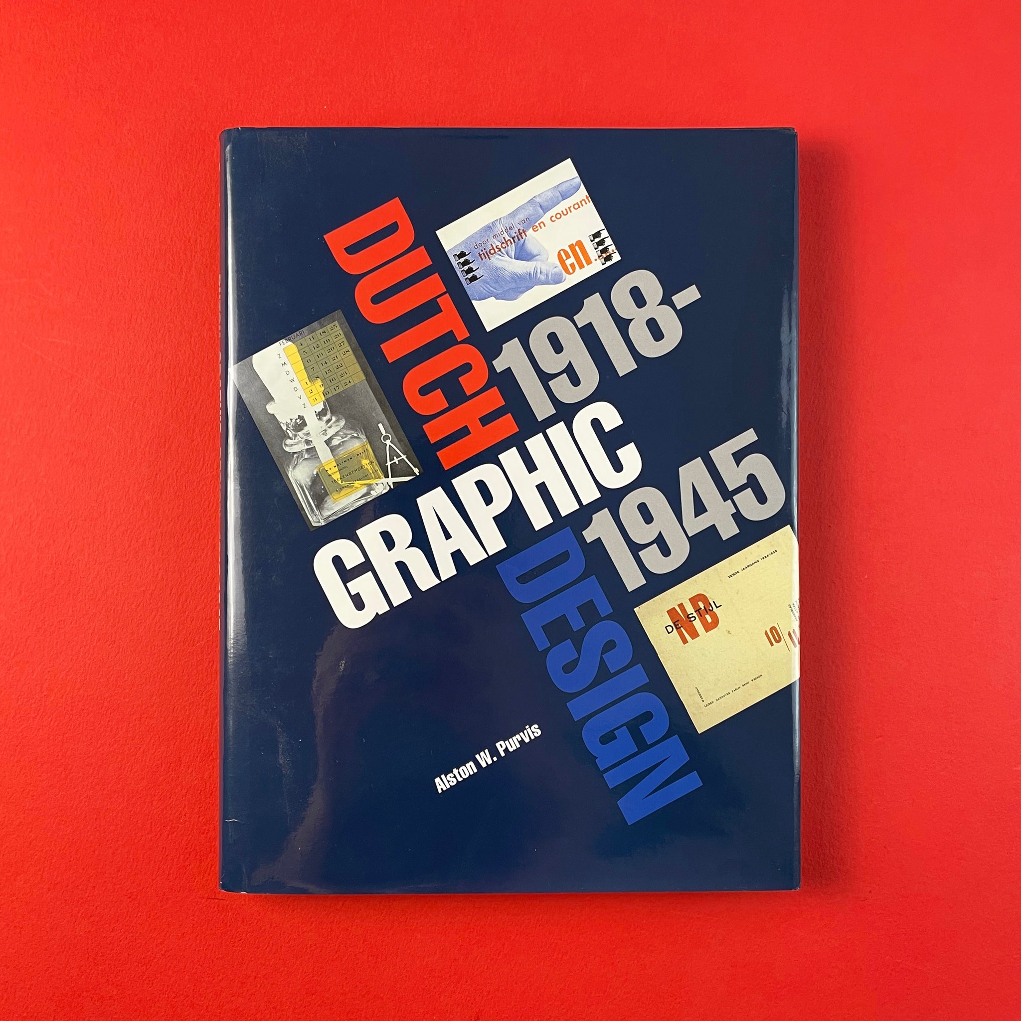 アート・デザイン・音楽 Dutch Graphic Design Dutch Graphic Design 1918–1945 – The Print Arkive