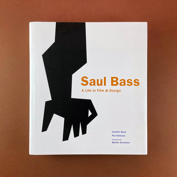 Saul Bass, A Life in Film & Design. Buy and sell the best graphic design books, journals, magazines and posters with The Print Arkive.