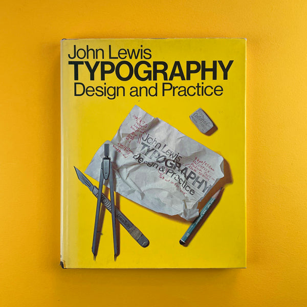 John Lewis: Typography Design and Practice.Buy and sell the best graphic design books, journals, magazines and posters with The Print Arkive.
