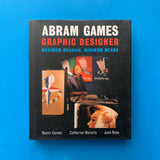Abram Games Graphic Designer: Maximum Meaning, Minimum Means.Buy and sell the best graphic design books, journals, magazines and posters with The Print Arkive.