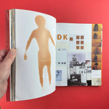 David Carson: 2nd Sight, Grafik Design after the End of Print