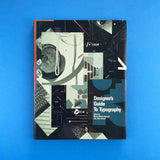 Designer’s Guide to Typography. Buy and sell the best graphic design books, journals, magazines and posters with The Print Arkive.