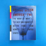 Graphic Design: America Two: Portfolios from the Best and Brightest Design Firms from Across the United States. Buy and sell the best graphic design books, journals, magazines and posters with The Print Arkive.