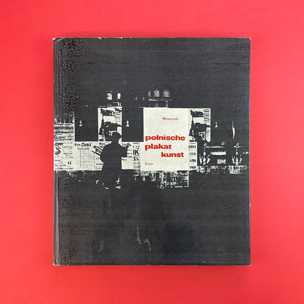 Polnische Plakat Kunst. Buy and sell the best graphic design books, journals, magazines and posters with The Print Arkive.