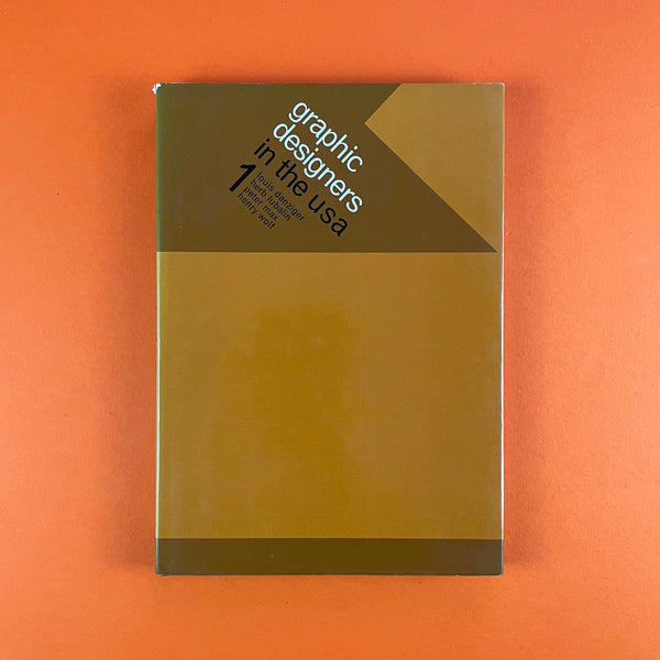Graphic Designers in the USA 1: Louis Danziger, Herb Lubalin, Peter Max, Henry Wolf. Buy and sell the best graphic design books, journals, magazines and posters with The Print Arkive.