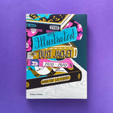 The Illustrated Dust Jacket 1920-1970. Buy and sell the best graphic design books, journals, magazines and posters with The Print Arkive.