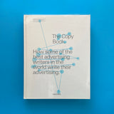 The Copy Book: How Some of the Best Advertising Writers in the World Write Their Advertising. Buy and sell the best graphic design books, journals, magazines and posters with The Print Arkive.