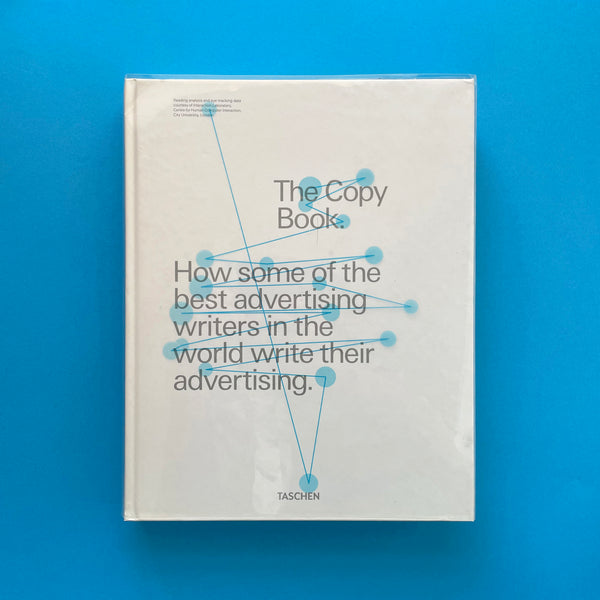 The Copy Book: How Some of the Best Advertising Writers in the World Write Their Advertising. Buy and sell the best graphic design books, journals, magazines and posters with The Print Arkive.