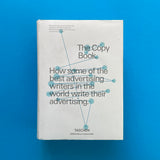 The Copy Book: How Some of the Best Advertising Writers in the World Write Their Advertising. Buy and sell the best graphic design books, journals, magazines and posters with The Print Arkive.