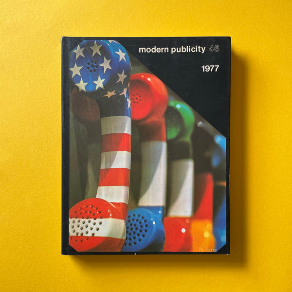 Modern Publicity 46 - International Advertising Art 1977. Buy and sell the best graphic design books, journals, magazines and posters with The Print Arkive.