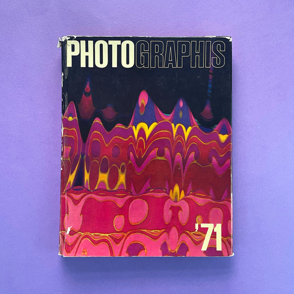 Photographis Annual ’71 - International Annual of Advertising Photography. Buy and sell the best graphic design books, journals, magazines and posters with The Print Arkive.