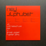 New Alphabet. A Possibility for the New Development (Wim Crouwel)