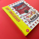 Advertising and Art: International Graphics from the Affiche to Pop Art