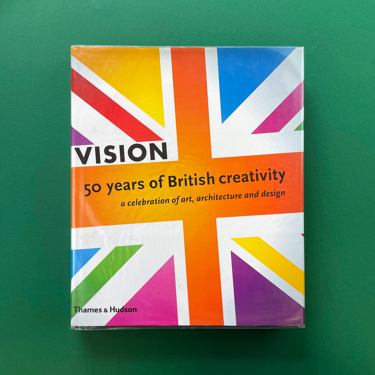 Vision: 50 Years of British Creativity: 50 Years of British Creativity ...