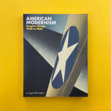 American Modernism: Graphic Design 1920 to 1960. Buy and sell the best graphic design books, journals, magazines and posters with The Print Arkive.