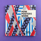 How Posters Work. Buy and sell the best graphic design books, journals, magazines and posters with The Print Arkive.