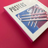 Posters: The 20th Century Poster. Design of the Avant-Garde
