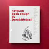 Notes on book design by Derek Birdsall
