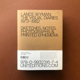 Lance Wyman : The Visual Diaries, 1973-1982 : Sketches, Notes, Photographs & Printed Ephemera [Unit 29]