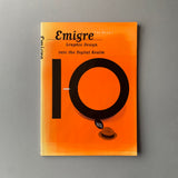 Emigre: Graphic Design into the Digital Realm. Buy and sell the best graphic design books, journals, magazines and posters with The Print Arkive.