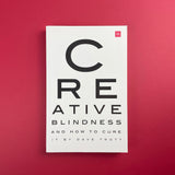 Creative Blindness (And How To Cure It): Real-life stories of remarkable creative vision. Buy and sell the best graphic design books, journals, magazines and posters with The Print Arkive.
