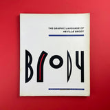 The Graphic Language of Neville Brody. Buy and sell the best graphic design books, journals, magazines and posters with The Print Arkive.