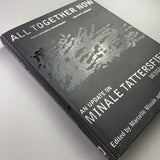 All Together Now: An Update on Minale Tattersfield Design Strategy