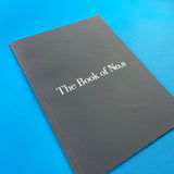 Mytton Williams, The Book of No.s