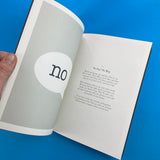 Mytton Williams, The Book of No.s