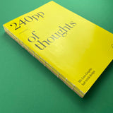 Hat-Trick Design, 240pp of thoughts