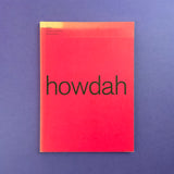 Howdah, A year in the life of Atelier Works. Buy and sell the best graphic design books, journals, magazines and posters with The Print Arkive.