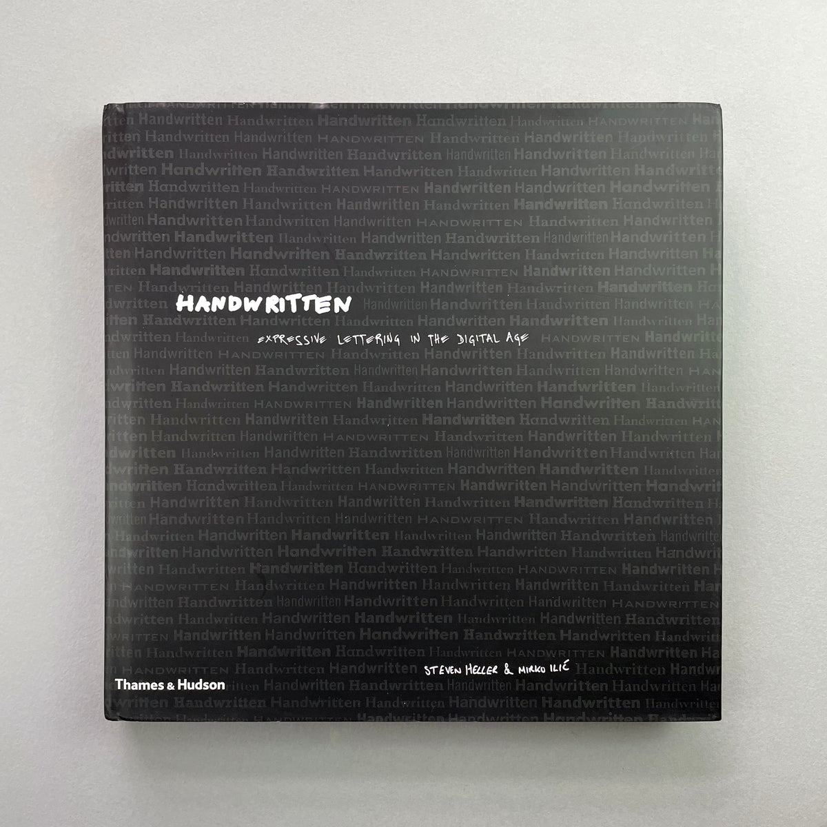 Handwritten: Expressive Lettering in the Digital Age – The Print Arkive