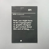 ISTD Condensed 01. Buy and sell the best graphic design books, journals, magazines and posters with The Print Arkive.