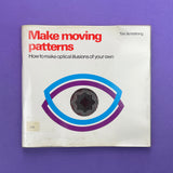 Make Moving Patterns: How to Create Your Own Optical Illusions. Buy and sell the best graphic design books, journals, magazines and posters with The Print Arkive.