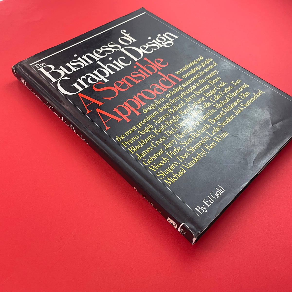 Approachable Graphics The Business of Graphic Design: A Sensible Approach – The Print Arkive