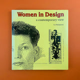 Women in Design celebrates 43 innovative women designers from Britain, USA, Italy, Holland, India, and Japan. Spanning graphic, product, furniture, animation, interior, architecture, and film.